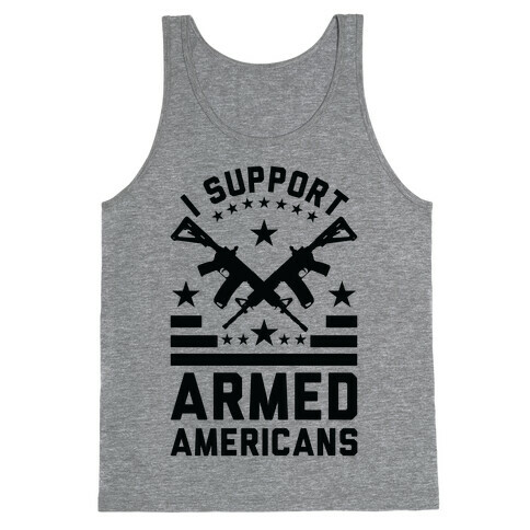 I Support Armed Americans Tank Top