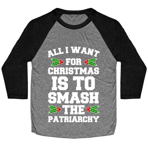 What I Want For Christmas.. Baseball Tee