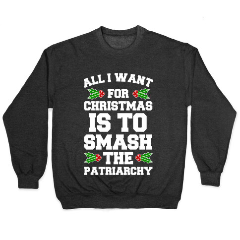 What I Want For Christmas.. Pullover