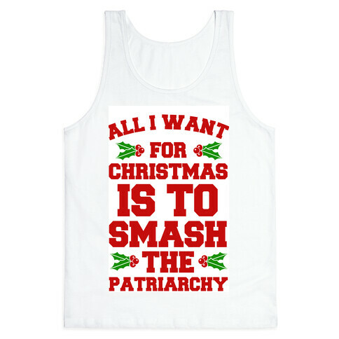 What I Want For Christmas.. Tank Top