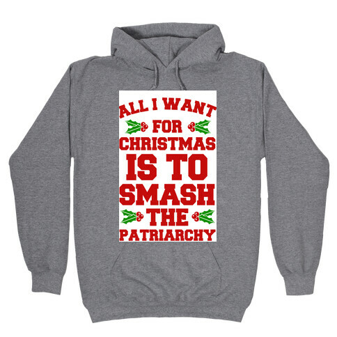 What I Want For Christmas.. Hooded Sweatshirt