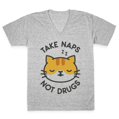 Take Naps Not Drugs V-Neck Tee Shirt