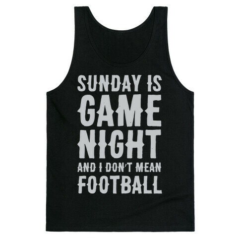 Sunday Is Game Night Parody White Print Tank Top