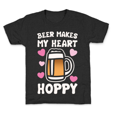 Beer Makes Me Heart Hoppy White Print Kids T-Shirt