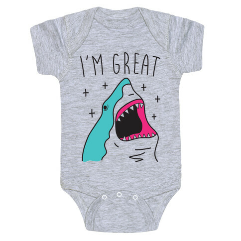 I'm Great (Shark) Baby One-Piece