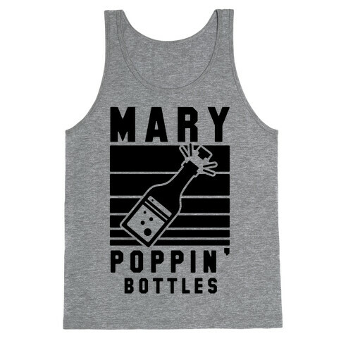 Marry Poppin' Bottles Tank Top