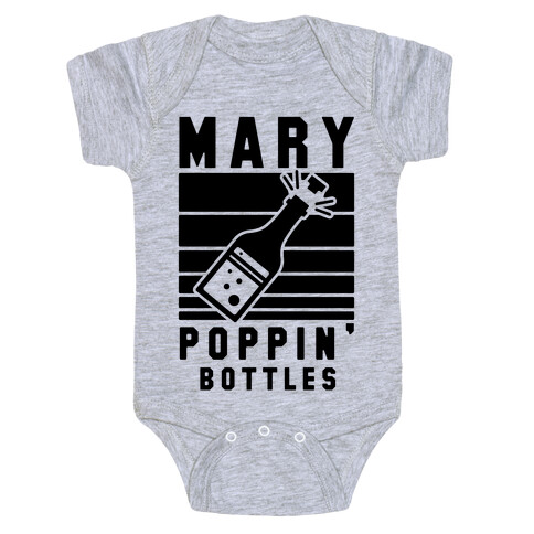 Marry Poppin' Bottles Baby One-Piece