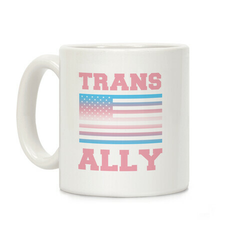 Trans Ally Coffee Mug