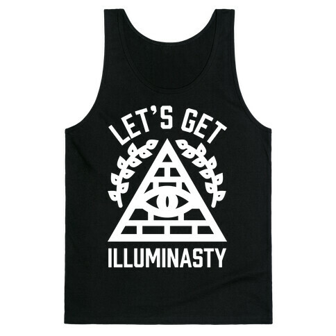 Let's Get Illuminasty Tank Top