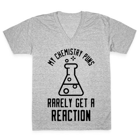 My Chemistry Puns V-Neck Tee Shirt