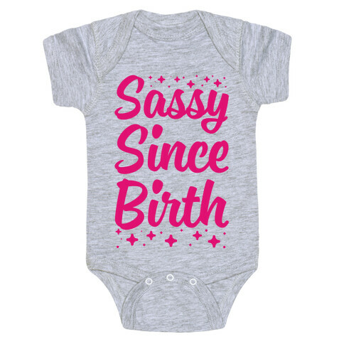 Sassy Since Birth Baby One-Piece