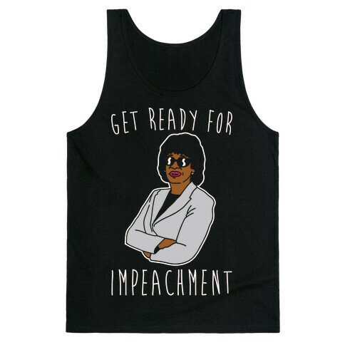 Get Ready For Impeachment White Print Tank Top