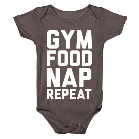 Gym Food Nap Repeat Baby One-Piece