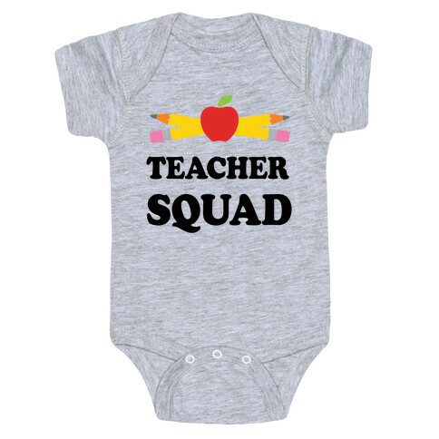 Teacher Squad Baby One-Piece