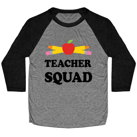 Teacher Squad Baseball Tee