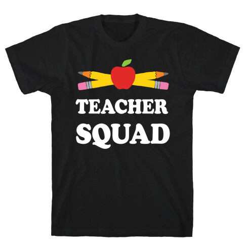 Teacher Squad T-Shirt