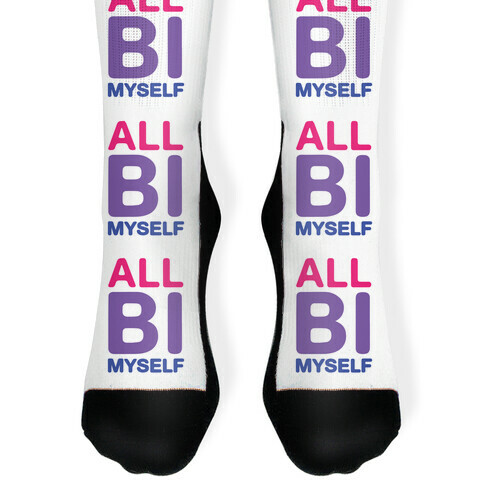 All Bi Myself Sock