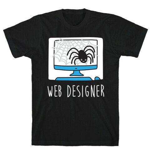 Web Designer Spider T-Shirt