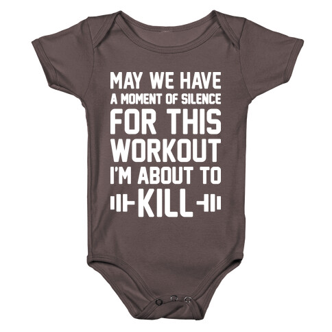 May We Have A Moment Of Silence For This Workout Baby One-Piece