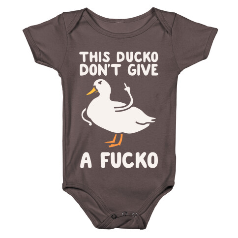 This Ducko Don't Give A F***o Baby One-Piece