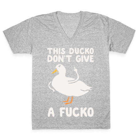 This Ducko Don't Give A F***o V-Neck Tee Shirt