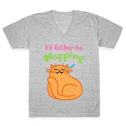 I'd Rather Be Napping V-Neck Tee Shirt