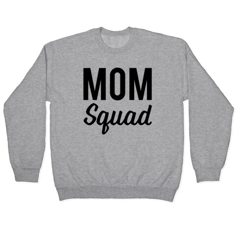Mom Squad Pullover