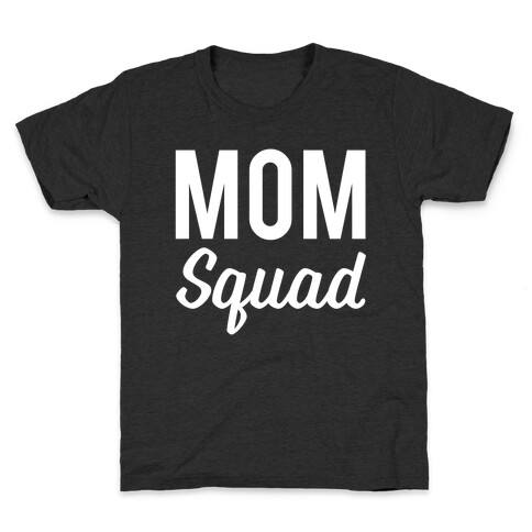 Mom Squad Kids T-Shirt