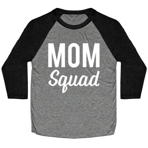 Mom Squad Baseball Tee