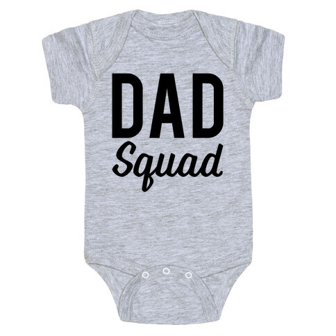 Dad Squad Baby One-Piece