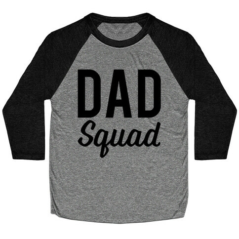 Dad Squad Baseball Tee