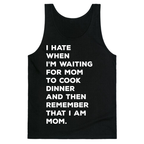 Remember That I Am Mom Tank Top