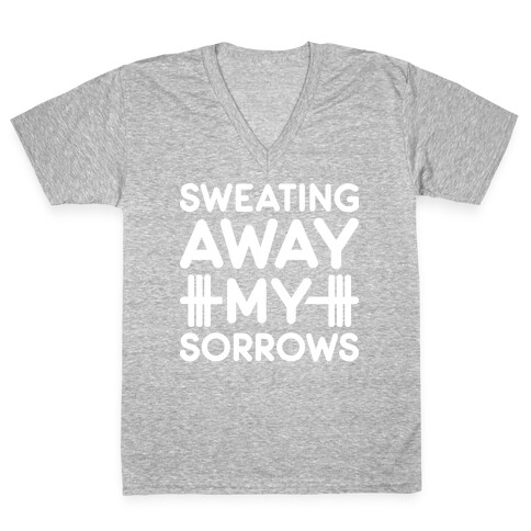Sweating Away My Sorrows V-Neck Tee Shirt