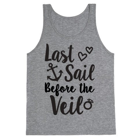 Last Sail Before The Veil Tank Top