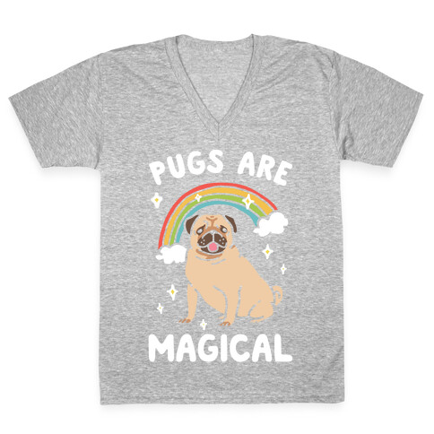 Pugs Are Magical V-Neck Tee Shirt
