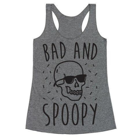 Bad And Spoopy Racerback Tank Top