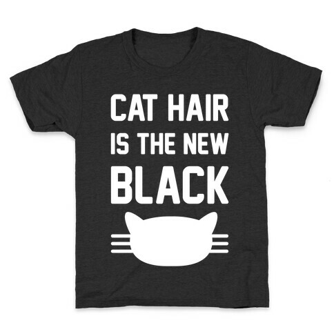 Cat Hair Is The New Black Kids T-Shirt
