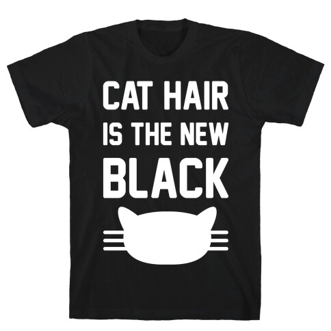 Cat Hair Is The New Black T-Shirt