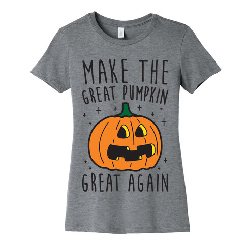 Make The Great Pumpkin Great Again Womens T-Shirt