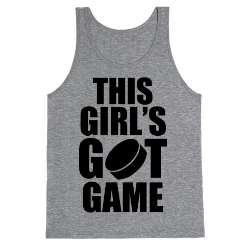 This Girl's Got Game (Hockey) Tank Top