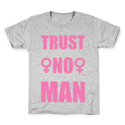 Trust No Man Kids T-Shirt
