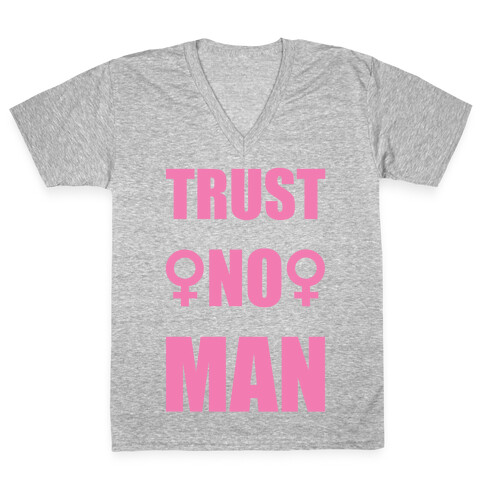 Trust No Man V-Neck Tee Shirt