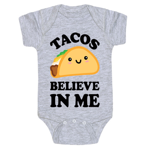 Tacos Believe In Me Baby One-Piece