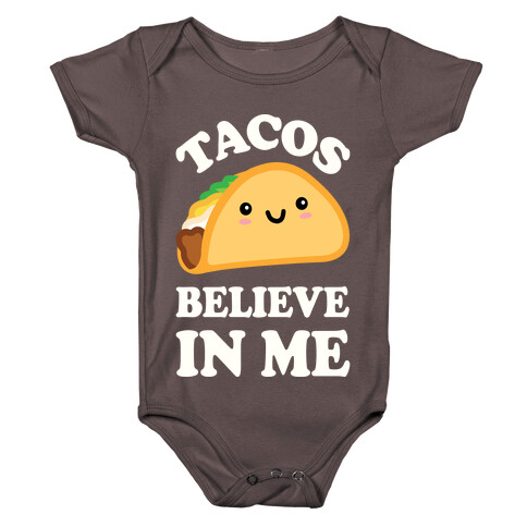Tacos Believe In Me Baby One-Piece