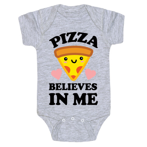 Pizza Believes In Me Baby One-Piece