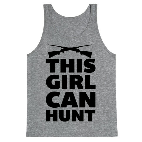 This Girl Can Hunt Tank Top