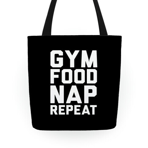 Gym Food Nap Repeat Tote