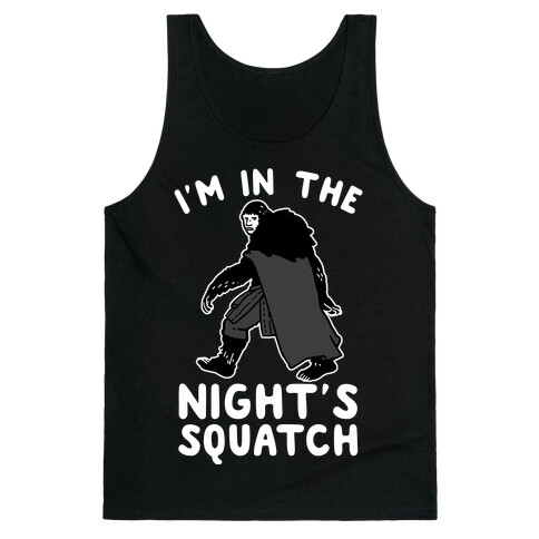 I'm In The Night's Squatch Tank Top