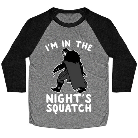 I'm In The Night's Squatch Baseball Tee