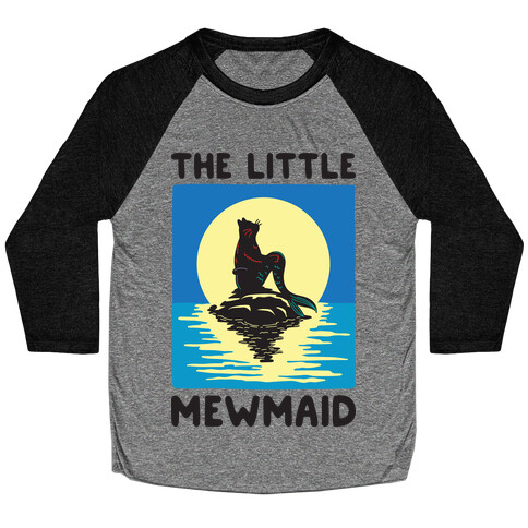 The Little Mewmaid Baseball Tee